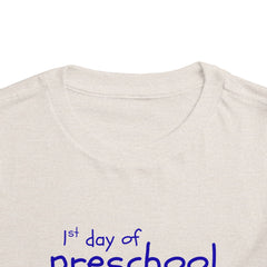 Preschool First Day Toddler Tee — "1st day of preschool, Mum misses me already!"