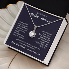 To My Future Mothin In-Law  - Eternal Hope Necklace