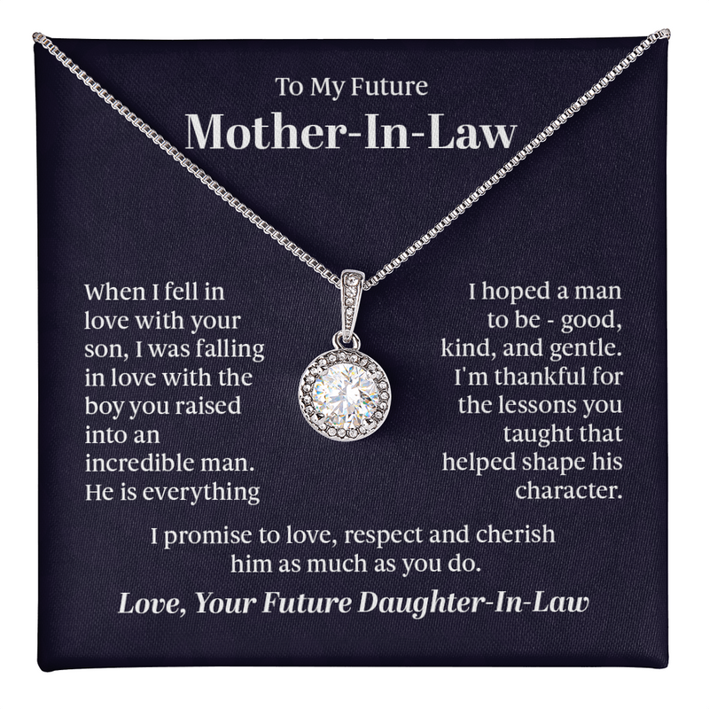 To My Future Mothin In-Law  - Eternal Hope Necklace